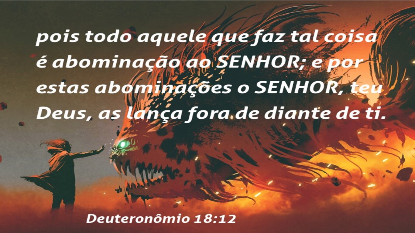 Deuteronômio 18:12 Abominações (sage)